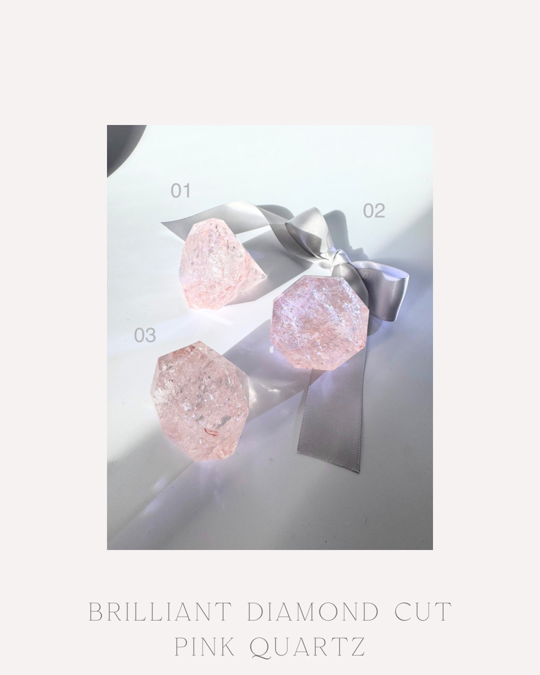 Brilliant Diamond Cut Pink Quartz

ブリリアント ダイヤモンドカット ピンククォーツ